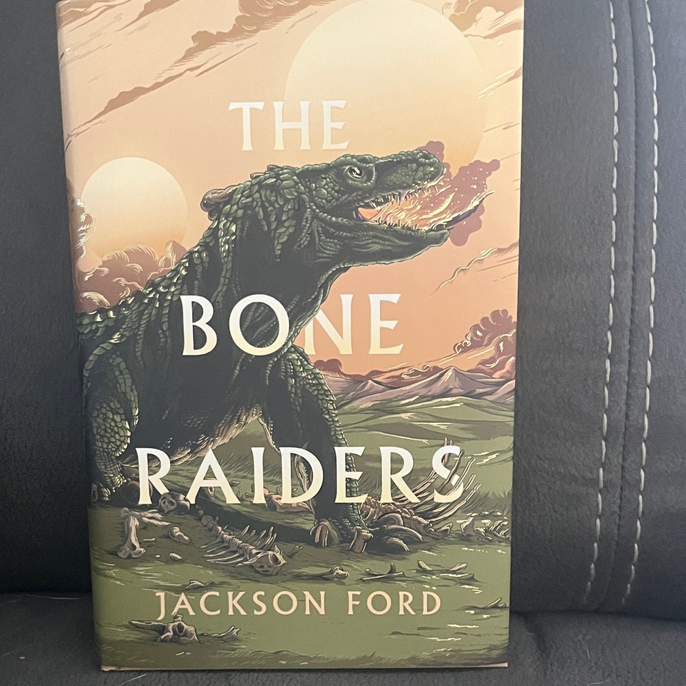 The Bone Raiders Book by Jackson Ford